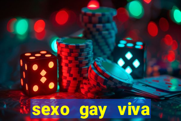 sexo gay viva local santos